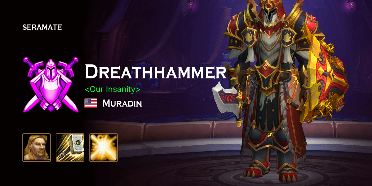 Dreathhammer Muradin US Seramate WoW PvP Leaderboards Arena