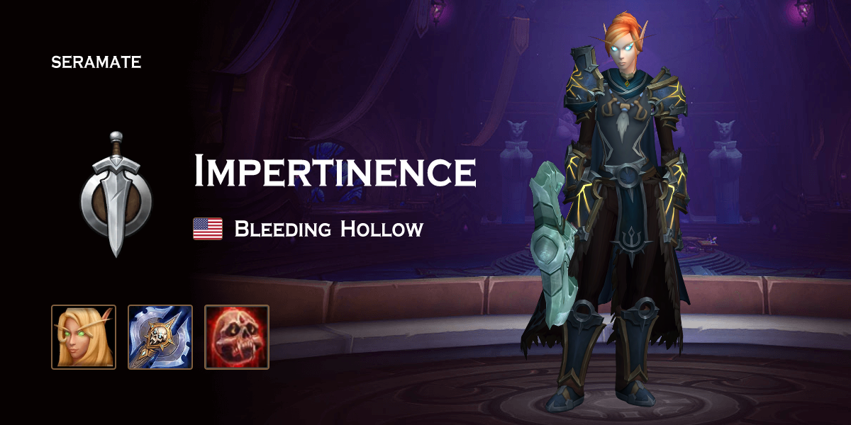 Impertinence @ Bleeding Hollow (US) · Seramate · WoW PvP Leaderboards ...