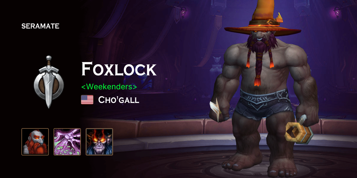 Foxlock @ Cho'gall (US) · Seramate · WoW PvP Leaderboards, Arena ...
