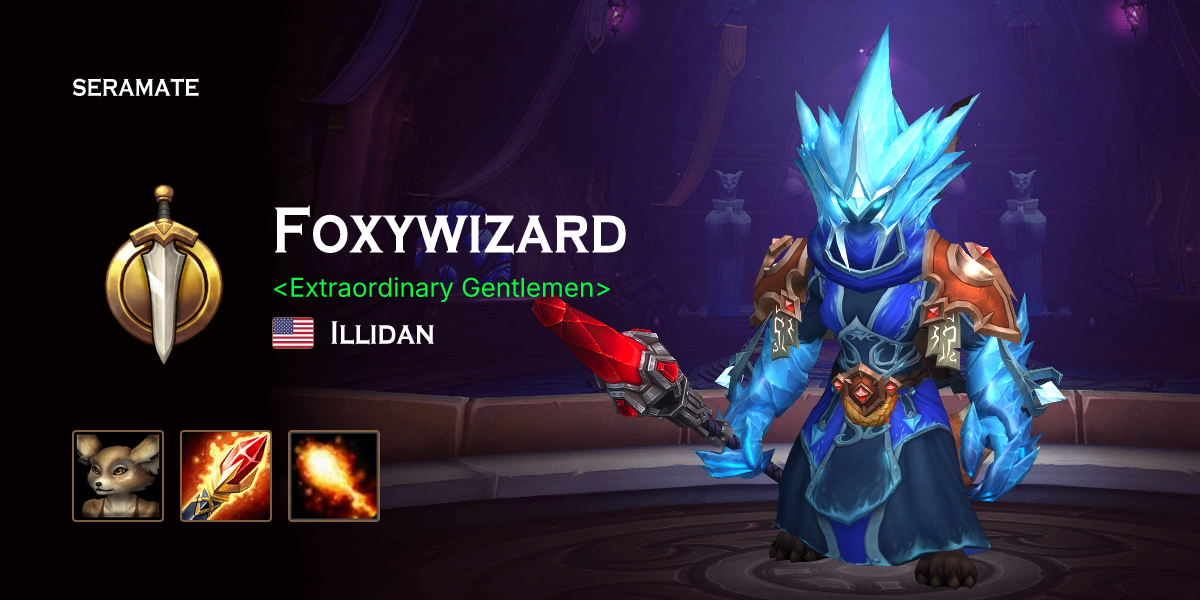 Foxywizard @ Illidan (US) · Seramate · WoW PvP Leaderboards, Arena ...