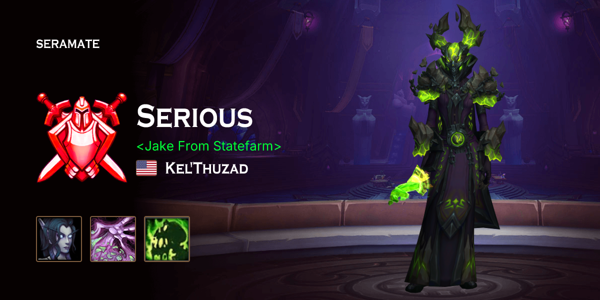 Wow Seriously Serious @ Kel'Thuzad (US) · Seramate · WoW PvP Leaderboards, Arena ...