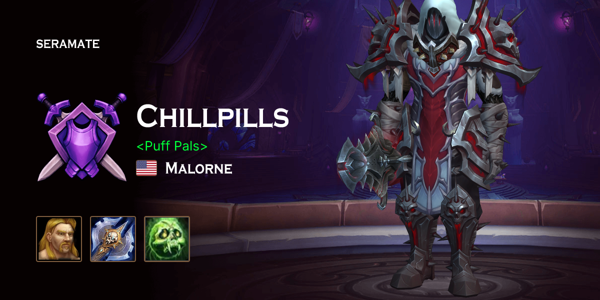 Chillpills @ Malorne (US) · Seramate · WoW PvP Leaderboards, Arena ...