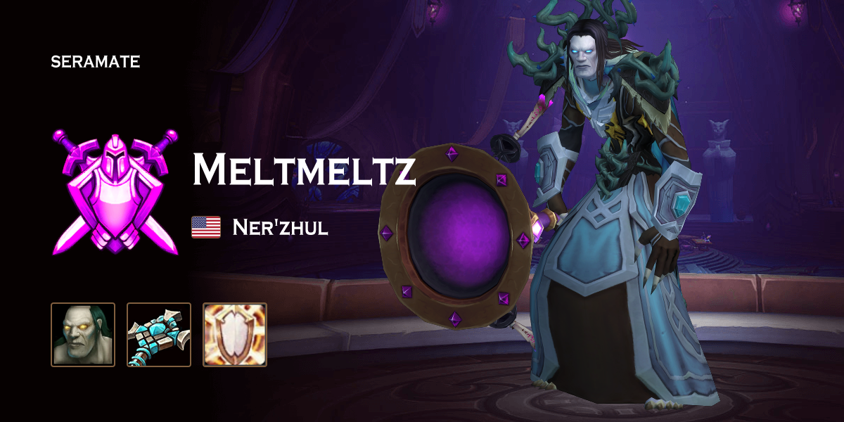 Meltmeltz @ Ner'zhul (US) · Seramate · WoW PvP Leaderboards, Arena ...