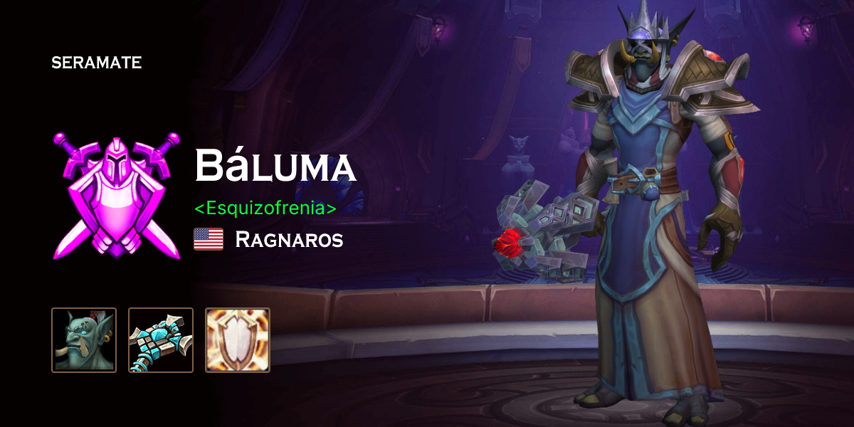Báluma @ Ragnaros (US) · Seramate · WoW PvP Leaderboards, Arena ...