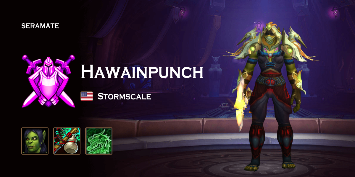 Hawainpunch @ Stormscale (US) · Seramate · WoW PvP Leaderboards, Arena ...