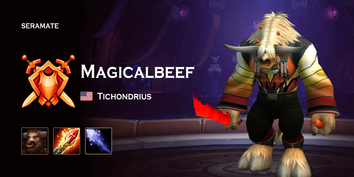 Magicalbeef @ Tichondrius (US) · Seramate · WoW PvP Leaderboards, Arena ...