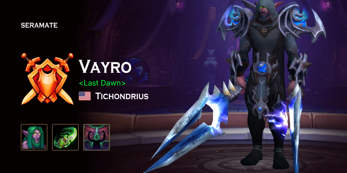 Vayro @ Tichondrius (US) · Seramate · WoW PvP Leaderboards, Arena ...