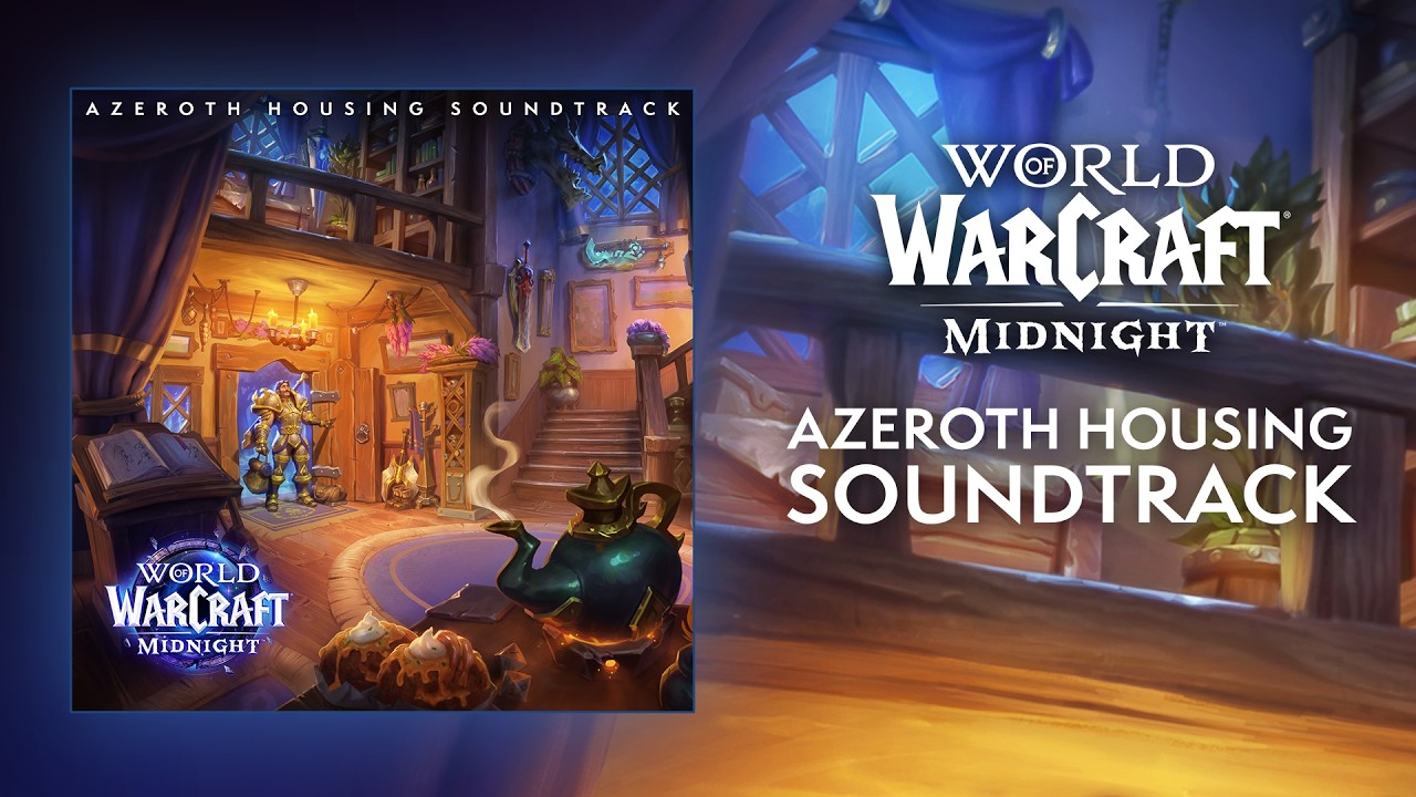 Listen to the Azeroth Housing Soundtrack
